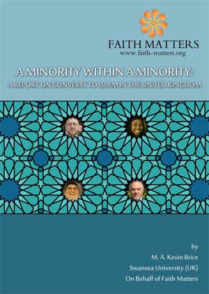 Report on Converts to Islam in the UK: A Minority Within a Minority